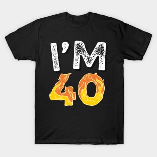 I'M 4o happy 40th birthday shirt T-Shirt